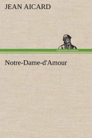 Cover of Notre-Dame-d'Amour