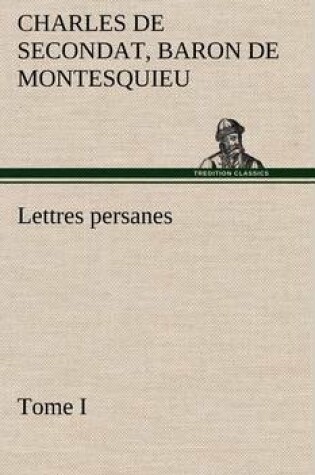 Cover of Lettres persanes, tome I