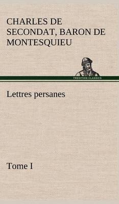 Book cover for Lettres persanes, tome I