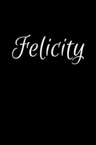 Cover of Felicity