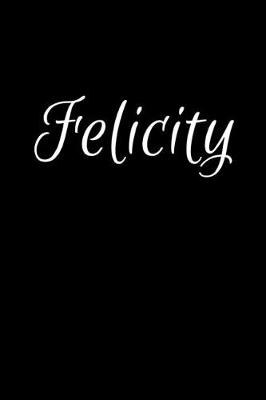 Book cover for Felicity