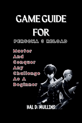 Cover of Game Guide for Persona 3 Reload