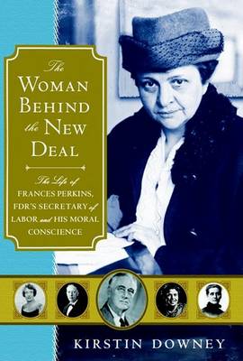 Book cover for The Woman Behind the New Deal