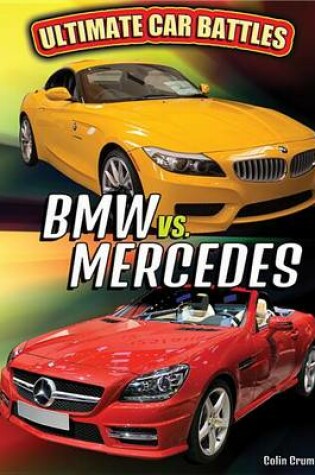 Cover of BMW vs. Mercedes