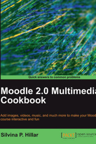 Cover of Moodle 2.0 Multimedia Cookbook