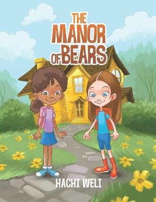 Cover of The Manor of Bears