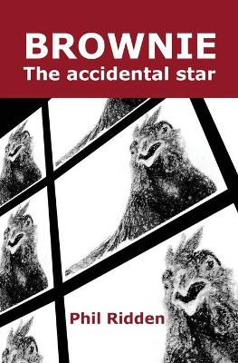 Book cover for BROWNIE The accidental star