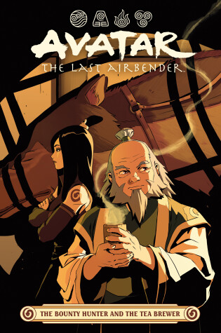 Cover of Avatar: The Last Airbender -- The Bounty Hunter and the Tea Brewer