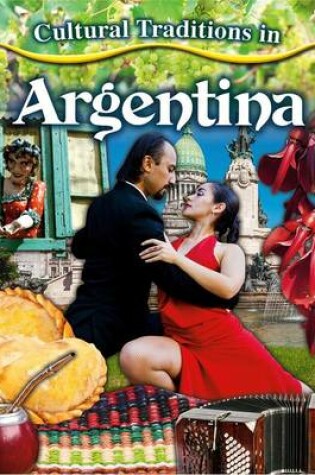 Cover of Cultural Traditions in Argentina