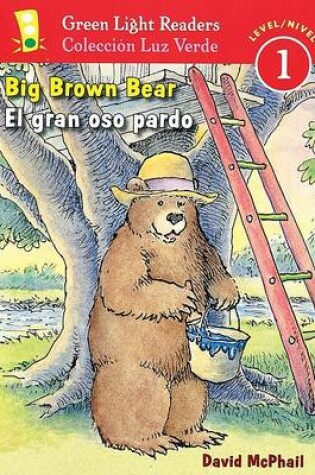 Cover of Big Brown Bear/el Gran Oso Pardo