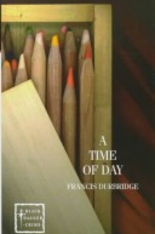 Cover of A Time of Day