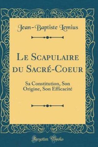 Cover of Le Scapulaire Du Sacre-Coeur