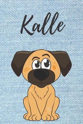 Book cover for Kalle Hund-Malbuch / Notizbuch Tagebuch