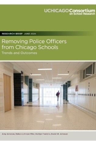 Cover of Removing Police Officers from Chicago Schools