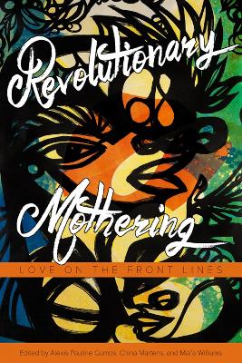 Book cover for Revolutionary Mothering