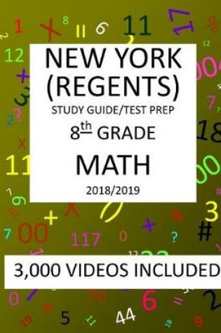 Cover of 8th Grade NEW YORK REGENTS, MATH, Test Prep