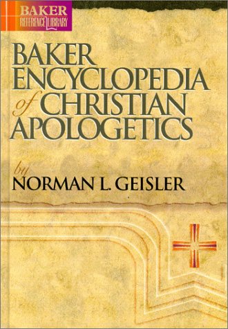 Book cover for Baker Encyclopedia of Christian Apologetics