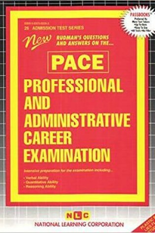 Cover of PROFESSIONAL AND ADMINISTRATIVE CAREER EXAMINATION (PACE)
