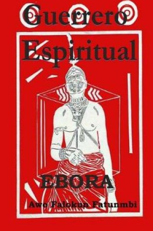 Cover of Guerrero Espiritual Ebora