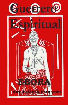 Book cover for Guerrero Espiritual Ebora