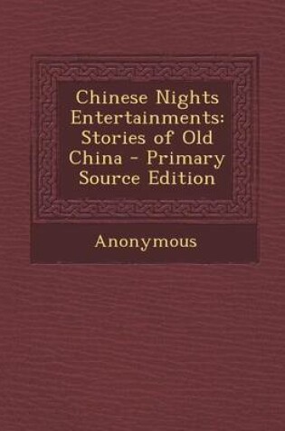 Cover of Chinese Nights Entertainments