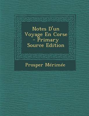 Book cover for Notes D'Un Voyage En Corse