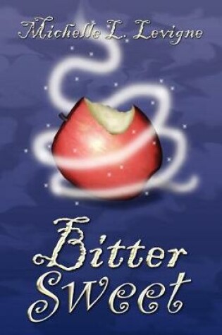 Cover of Bitter Sweet