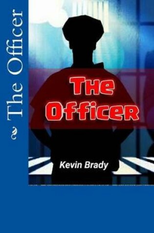 Cover of The Officer