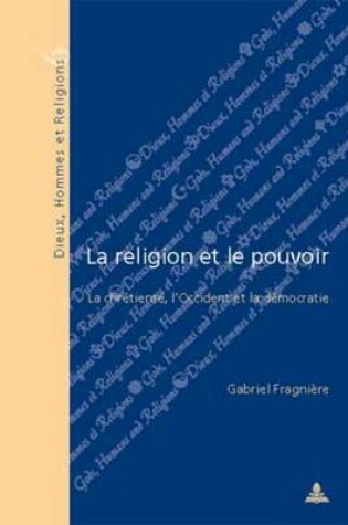 Cover of La Religion Et Le Pouvoir