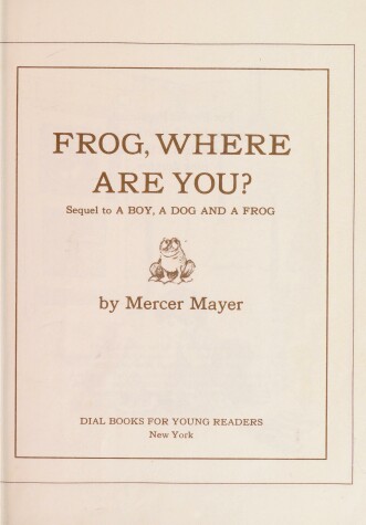 Book cover for Mayer Mercer : Frog, Where are You? (Hbk)