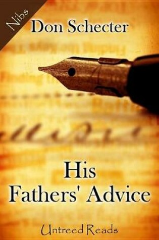 Cover of His Fathers' Advice