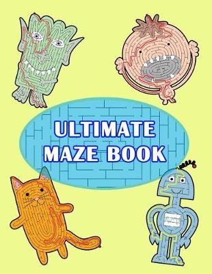 Book cover for Ultimate Maze Book