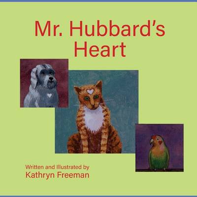 Book cover for Mr. Hubbard's Heart