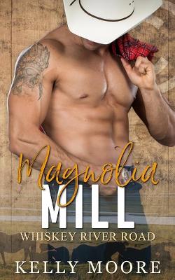 Book cover for Magnolia Mill