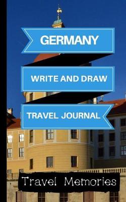 Cover of Germany Write and Draw Travel Journal