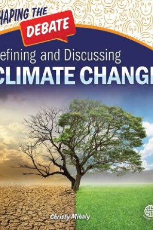 Cover of Defining and Discussing Climate Change