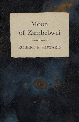 Book cover for Moon of Zambebwei