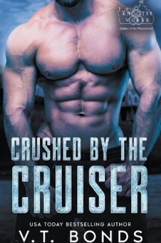 Cover of Crushed by the Cruiser