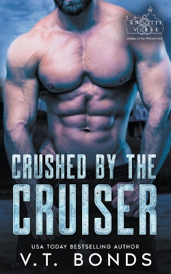 Book cover for Crushed by the Cruiser