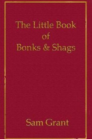 Cover of The Little Book of Bonks & Shags