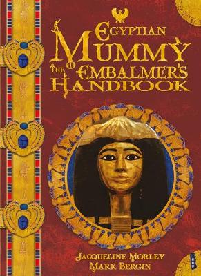 Book cover for The Egyptian Mummy Embalmer's Handbook