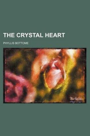 Cover of The Crystal Heart