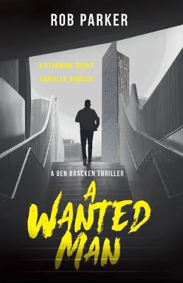 Book cover for A Wanted Man