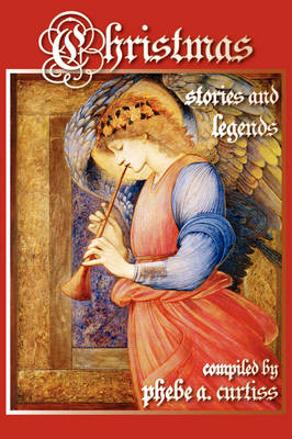 Book cover for Christmas Stories and Legends