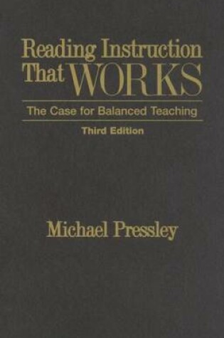 Cover of Reading Instruction That Works, Third Edition: The Case for Balanced Teaching