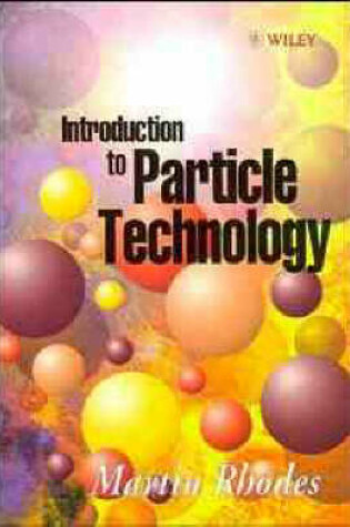 Cover of Introduction to Particle Technology