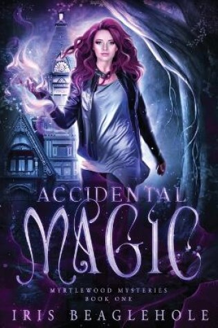 Cover of Accidental Magic