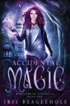 Book cover for Accidental Magic