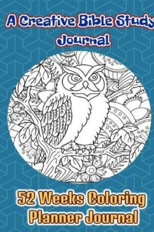 Cover of A Creative Bible Study Journal