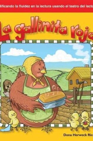 Cover of La gallinita roja (The Little Red Hen) (Spanish Version)